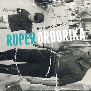 Ruper ORDORIKA présente son nouvel album
